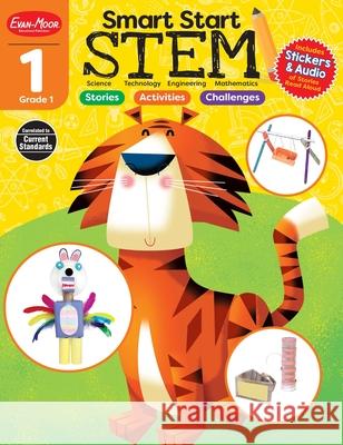 Smart Start: Stem, Grade 1 Workbook Evan-Moor Corporation 9781629385419 Evan Moor Educational Publishers