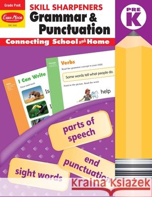 Skill Sharpeners: Grammar & Punctuation, Prek Workbook Evan-Moor Corporation 9781629388670 Evan-Moor Educational Publishers