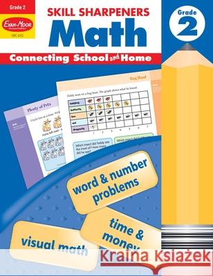 Skill Sharpeners: Math, Grade 2 Workbook Evan-Moor Corporation 9781629389875 Evan-Moor Educational Publishers