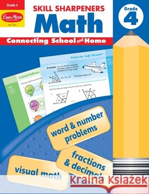 Skill Sharpeners: Math, Grade 4 Workbook Evan-Moor Corporation 9781629389899 Evan-Moor Educational Publishers