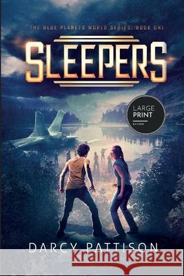 Sleepers Darcy Pattison 9781629443218