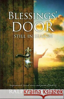 Blessings' Door Ralph E Scott 9781629521541 Xulon Press