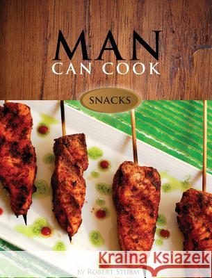 Man Can Cook Robert Sturm 9781629521725