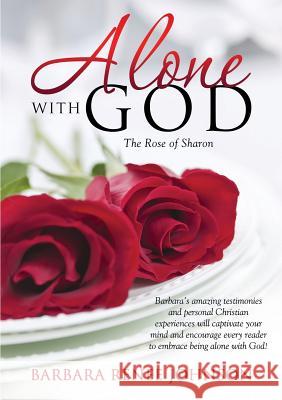 Alone with God Barbara Renee Johnson 9781629523118