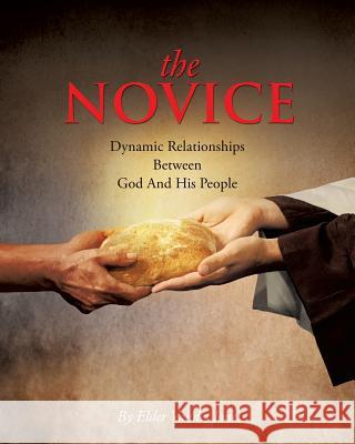 The Novice Elder Vander Jones 9781629528519 Xulon Press