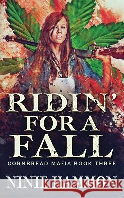 Ridin\' For A Fall Ninie Hammon 9781629551500 Sterling and Stone