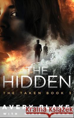 The Hidden Avery Blake Ninie Hammon  9781629552620