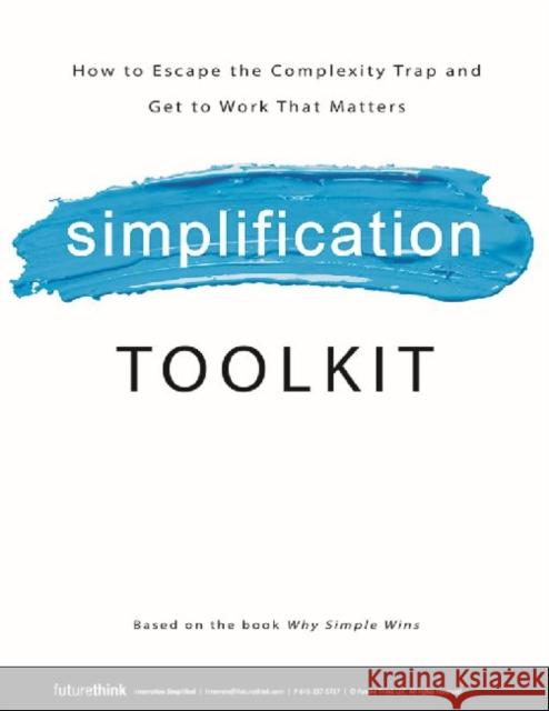 Why Simple Wins Toolkit Lisa Bodell 9781629562025 Bibliomotion