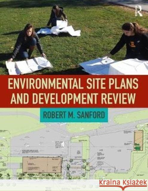 Environmental Site Plans and Development Review Sanford, Robert M 9781629584782