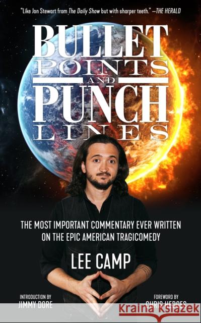 Bullet Points and Punch Lines Lee Camp 9781629638218 PM Press