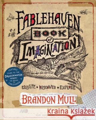 Fablehaven Book of Imagination Brandon Mull 9781629722412