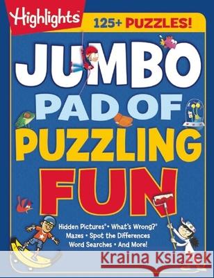 Jumbo Pad of Puzzling Fun  9781629796178 Highlights Press