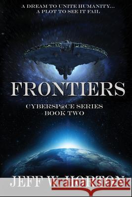 Frontiers Jeff W. Horton 9781629890869