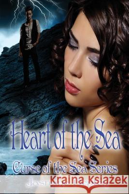 Heart of the Sea: Curse of the Sea Jasmine Denton 9781629891569