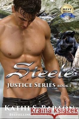 Steele Kathi S. Barton 9781629892375 World Castle Publishing