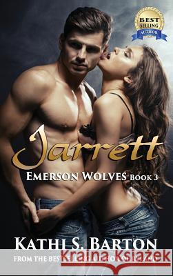 Jarrett Kathi S. Barton 9781629892405 World Castle Publishing