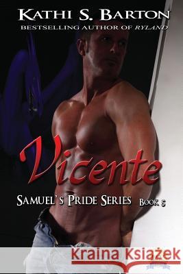 Vicente Kathi S. Barton 9781629892641 World Castle Publishing