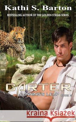 Carter Kathi S. Barton 9781629892689 World Castle Publishing