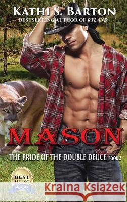 Mason Kathi S. Barton 9781629893228 World Castle Publishing