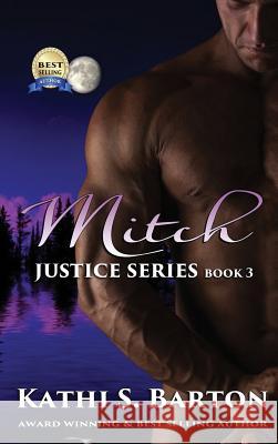 Mitch Kathi S Barton 9781629893679 World Castle Publishing