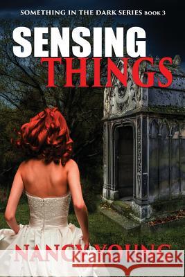 Sensing Things Nancy Young 9781629896175