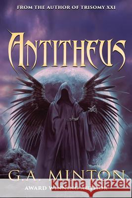 Antitheus G. a. Minton 9781629897622 World Castle Publishing