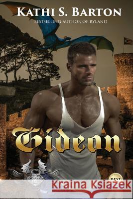 Gideon: Dragon's Savior - Ménage Erotic Fantasy Barton, Kathi S. 9781629898193