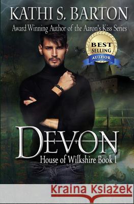 Devon: House of Wilkshire ― Erotic Paranormal Dragon Shifter Romance Kathi S Barton 9781629898438 World Castle Publishing