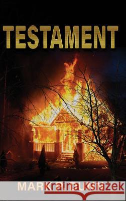 Testament Mark P Dunn 9781629898551