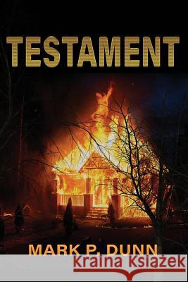 Testament Mark P Dunn 9781629898568