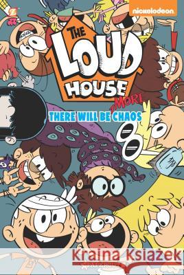 The Loud House #2: There Will Be More Chaos Nickelodeon 9781629918259 Papercutz