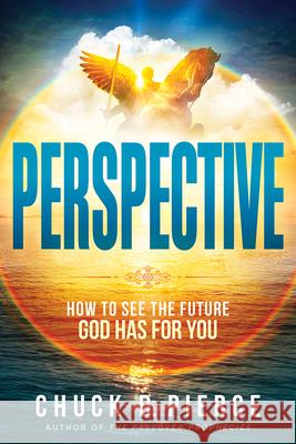 Perspective Chuck D. Pierce 9781629999951