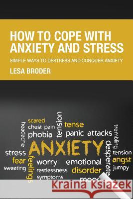 How to Cope with Anxiety and Stress Elaine Owens 9781630225865