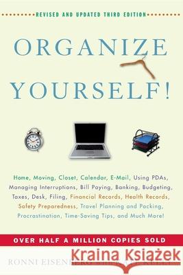 Organize Yourself! Ronni Eisenberg 9781630261429 John Wiley & Sons