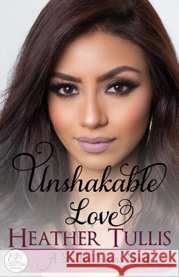 Unshakable Love: A Crystal Creek Romance Heather Tullis 9781630340810 Jelly Bean Press