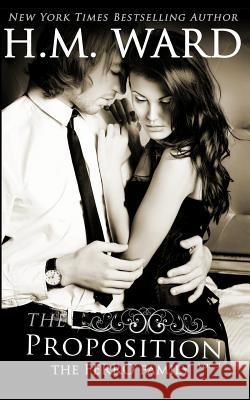 The Proposition 3: Bryan Ferro (Ferro Family) H. M. Ward 9781630350222 H.M. Ward Press