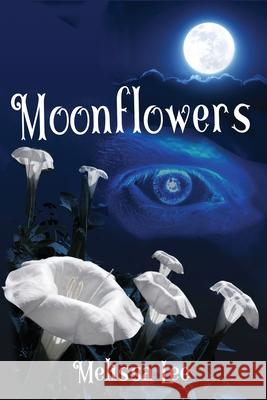 Moonflowers Melissa Allison Lee Charlotte Henley Babb Book Design Magic 9781630412739 Three Dolphin Press, Ltd.