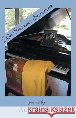 We Became Summer Amy Barone 9781630450533 NYQ Books