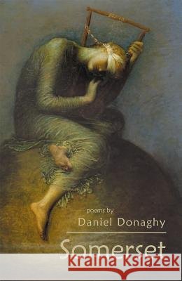 Somerset Daniel Donaghy 9781630450571
