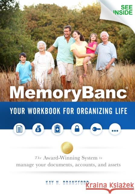 Memorybanc: Your Workbook for Organizing Life Kay H. Bransford 9781630472498 Morgan James Publishing