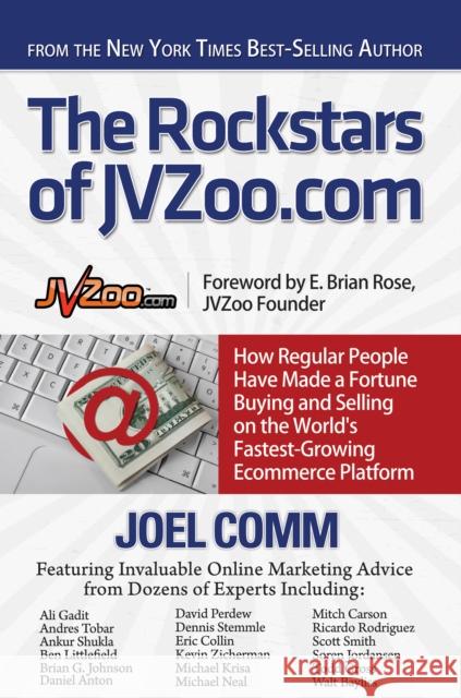 The Rockstars of Jvzoo.com  9781630475871 Morgan James Publishing