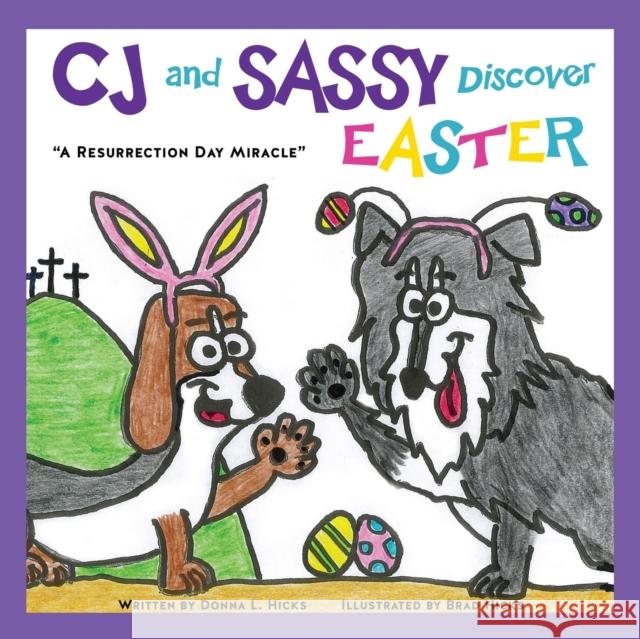 CJ and SASSY DISCOVER EASTER: 