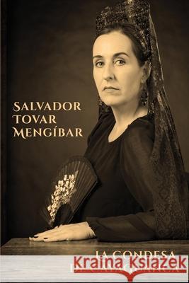 La Condesa de Cayaguanca Tovar Meng 9781630651268 Pukiyari Editores/Publishers