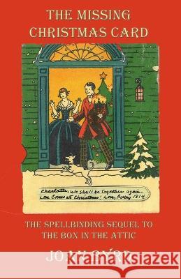 The Missing Christmas Card Joan Byrd 9781630665494 Indigo Sea Press