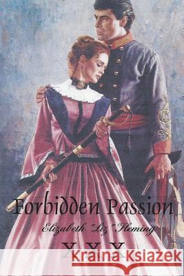 Forbiddon Passion Elizabeth Liz Fleming 9781630684815