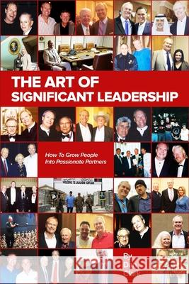 The Art Of Significant Leadership And Talent Development Clark, Dan 9781630729264 Ensign Publishing Company