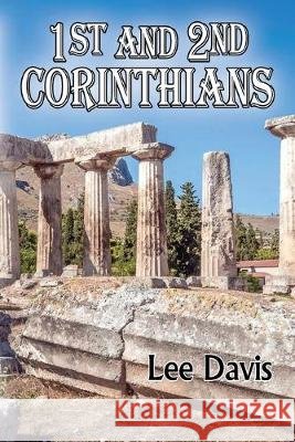 1st and 2nd Corinthians Lee Davis 9781630732943 Faithful Life Publishers