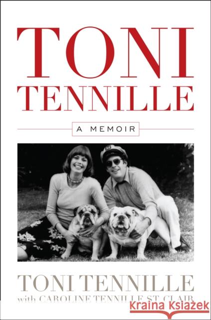 Toni Tennille: A Memoir Toni Tennille 9781630761745 Taylor Trade Publishing
