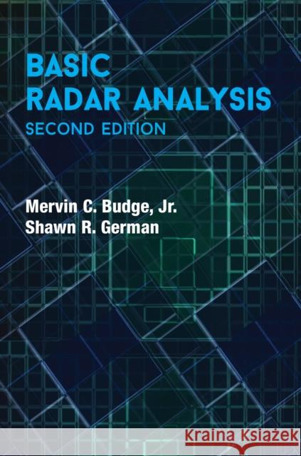 Basic Radar Analysis, Second Edition Shawn German 9781630815554 Artech House Publishers