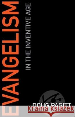 Evangelism in the Inventive Age  9781630880811 Abingdon Press